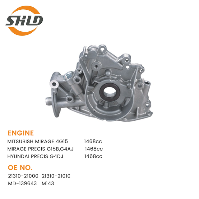 YSK-MB1092 21310-21000 21310-21010 MD-139643 M143 OIL PUMP FOR MITSUBISH MIRAGE 4G15 MIRAGE PRECIS G15B,G4AJ HYUNDAI PRECIS G4DJ 