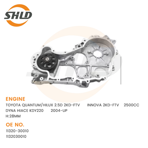 11320-30010 1132030010 OilPump For TOYOTA QUANTUM/HILUX 2.5D 2KD-FTVINNOVA 2KDFTV 2500CCDYNA HIACE KDY2202004-UP H:28MM